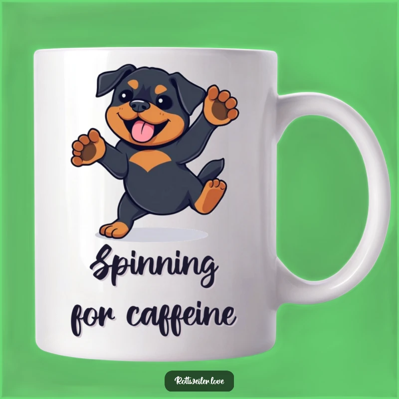Funny Rottweiler Mug: Playful Spin Energizer - Gift for Dog Lover