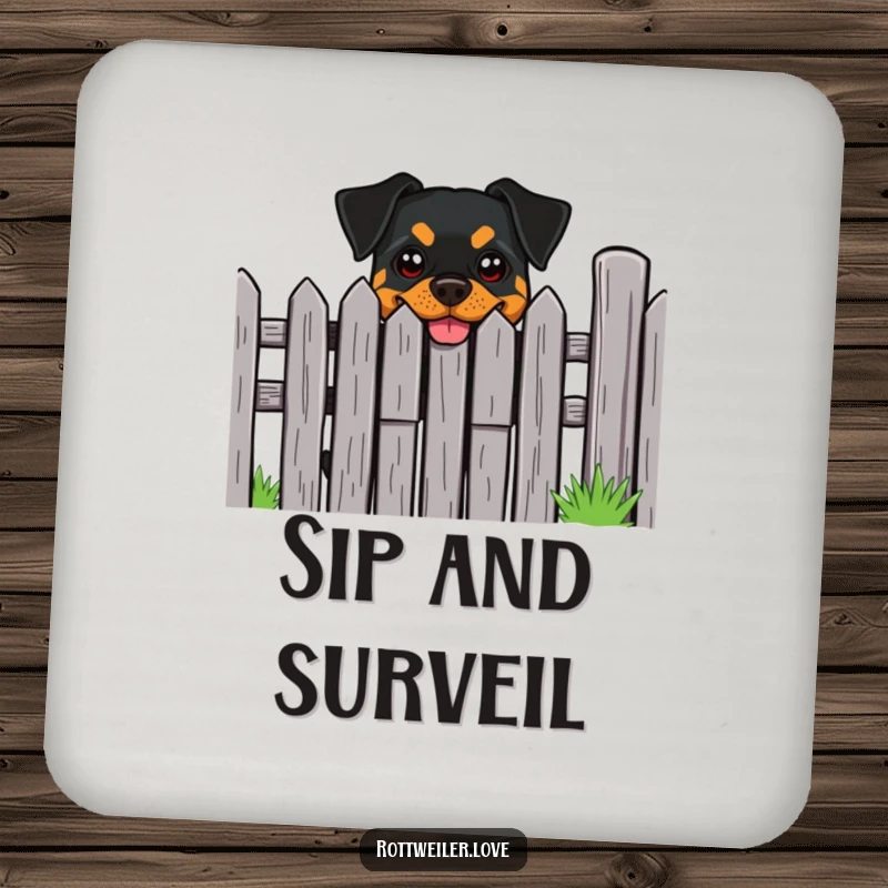 Funny Rottweiler Coaster: A Rottweiler with a cheeky grin peeks from behind a fence, guarding your table.