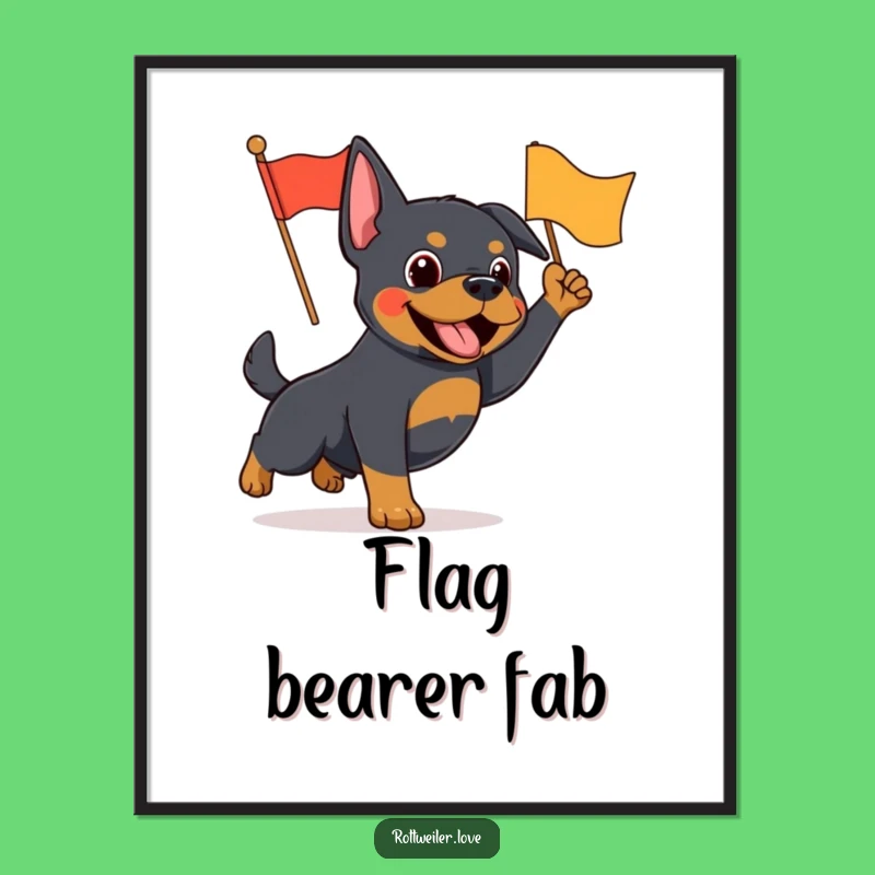 Funny Rottweiler Flag Waving Poster - Enthusiastic Wall Art Dog Gift