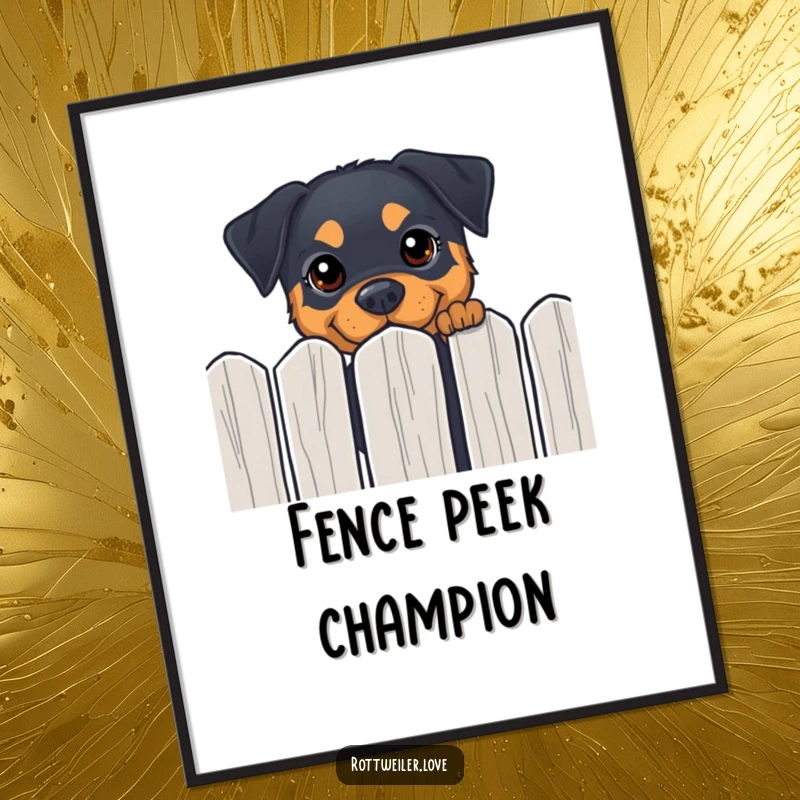 Funny Rottweiler poster of a dog peeking curiously over a fence with happy eyes, adding playful humor.