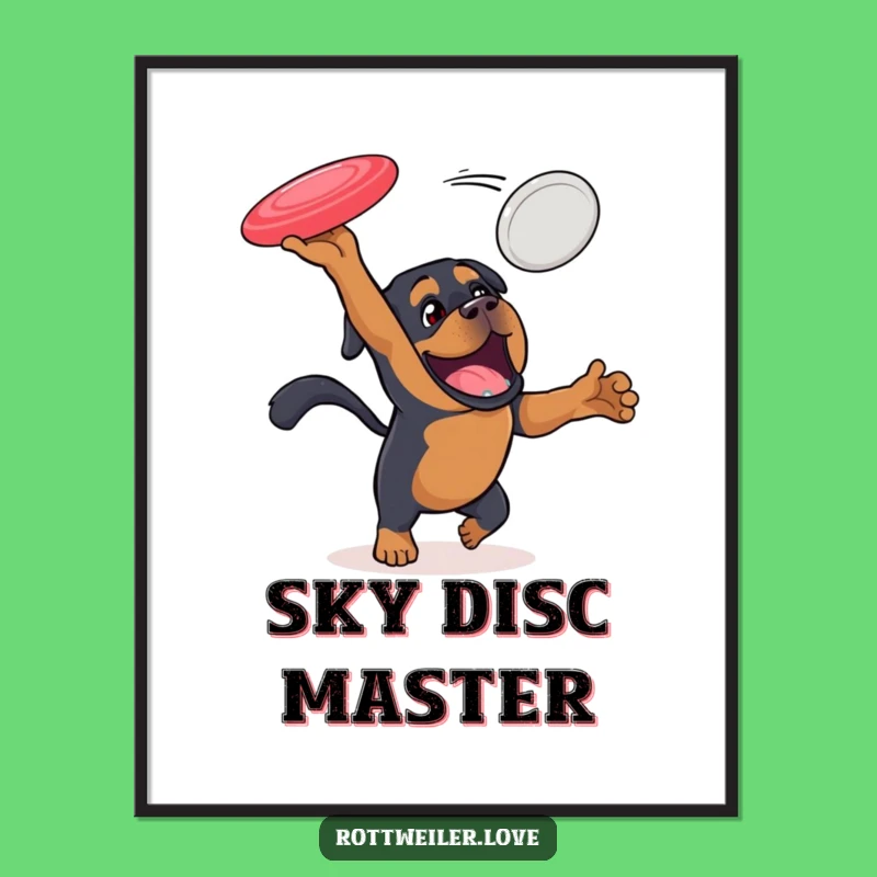 Funny Rottweiler Poster: Disc Catching Action, Energetic Dog Art!
