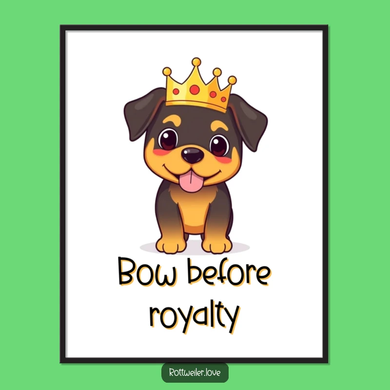 Funny Royal Rottweiler Poster: Regal Art for Your Walls