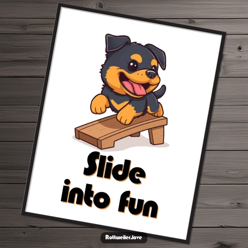 Funny Rottweiler poster capturing a Rottweiler gleefully sliding down a small ramp, mid-bark. High-quality wall art.