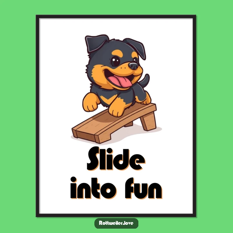 Funny Rottweiler Ramp Poster: Decorate Your Walls with Pure Joy