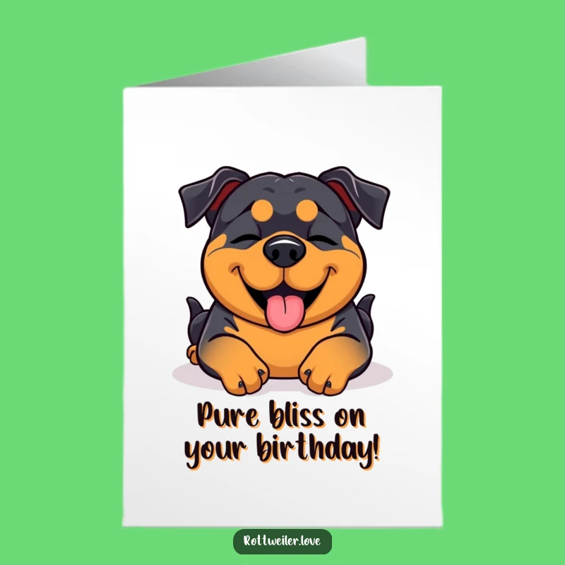 Free Printable Rottweiler Birthday Card: Happy Pup Belly Rub - Funny Downloadable Gift