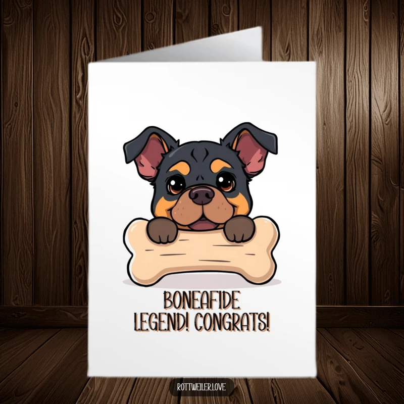 Funny free printable congratulations card with a Rottweiler peeking from behind a large dog bone, celebrating an achievement.