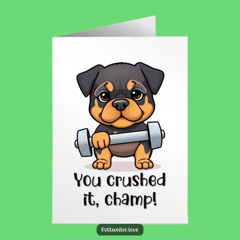 Free Printable Fitness Rottweiler Congratulations Card: Funny Downloadable Art for Achieving Goals