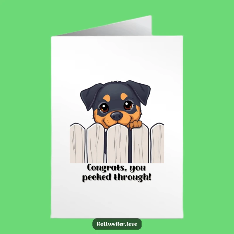 Free Printable Rottweiler Congrats Card: Curious Peek, Funny Achievement Download