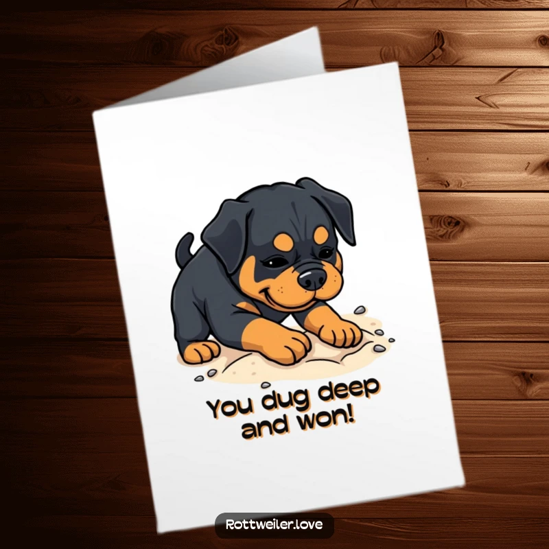 Funny Free Printable Congratulations Card: A Rottweiler playfully digs in soft sand with enthusiasm.