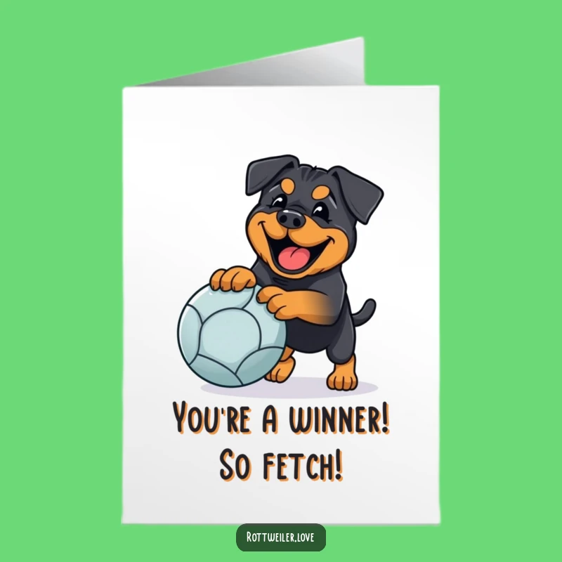Free Printable Rottweiler Congrats Card: Fetching Success Greeting