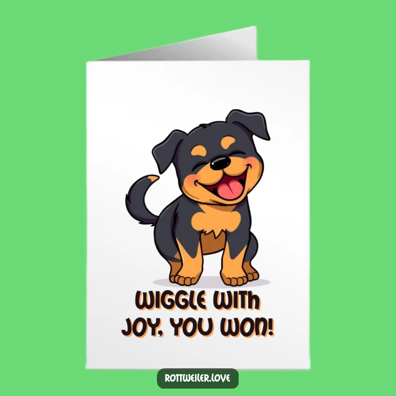 Free Printable Congrats Card: Happy Rottweiler - Hilarious Download!