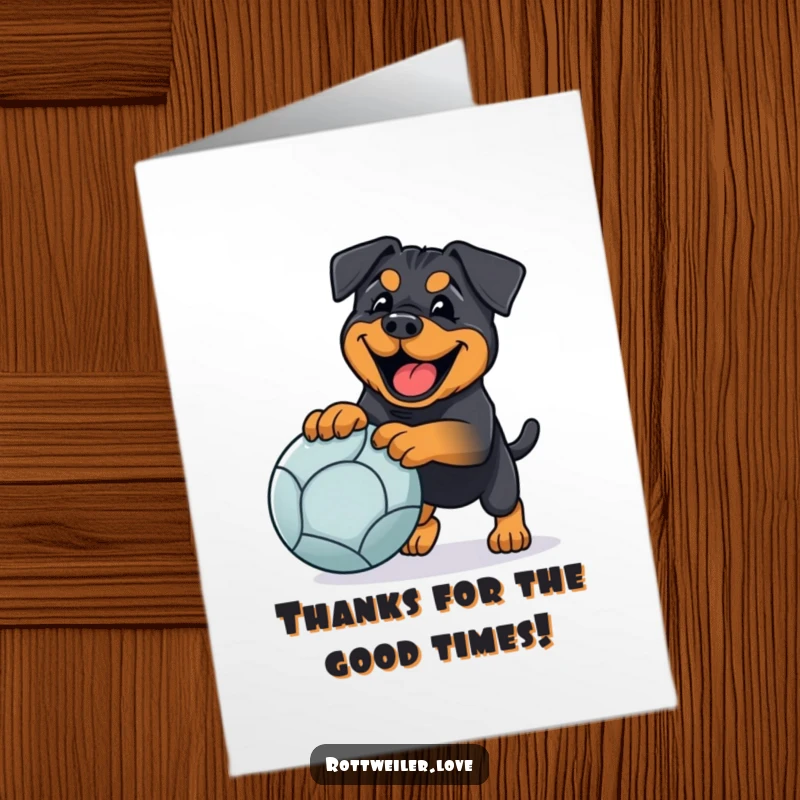 Funny Free Printable Thank You Card: A joyful Rottweiler with a huge smile, ready to fetch your thanks.