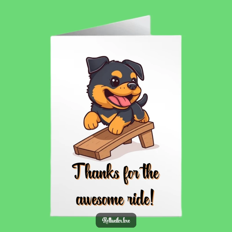 Free Printable Thank You Card: Happy Rottweiler Sliding Thanks Your Way