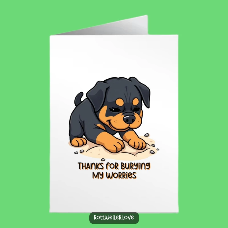 Funny Free Printable Rottweiler Thank You Card: Digging Dog, Sandy Thanks, Downloadable Gift
