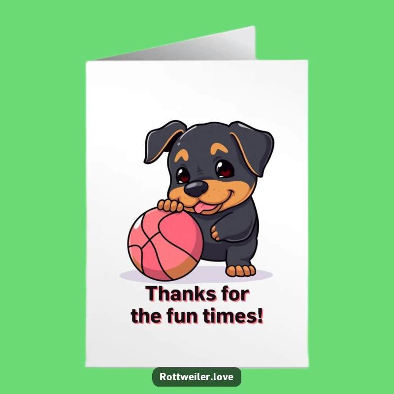Thank You Rottweiler Free Printable Card: Playful Ball Nudge Downloadable Gift