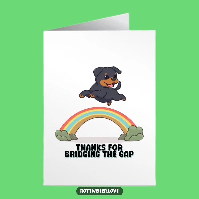 Free Printable Rottweiler Thank You Card: Leaping Pup Sends Thanks Over the Rainbow!