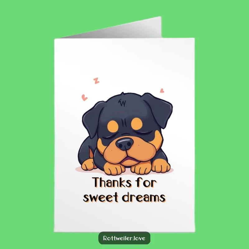 Free Printable Rottweiler Thank You Card: Sleepy Pup Thanks You Sincerely!