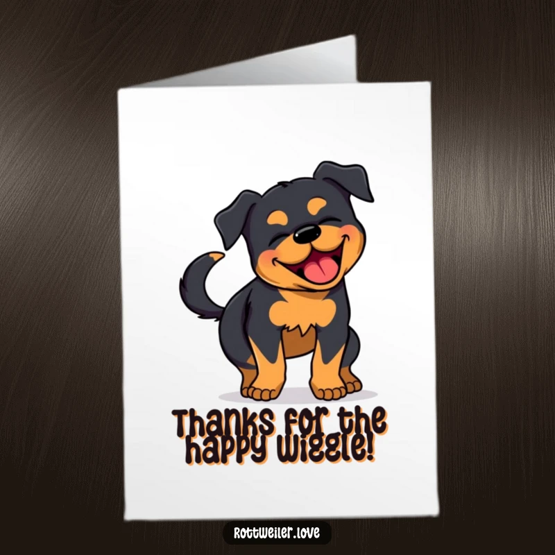 Funny Free Printable Thank You Card: A Rottweiler expressing immense joy through a full-body wiggle and rapid tail wag. So happy!