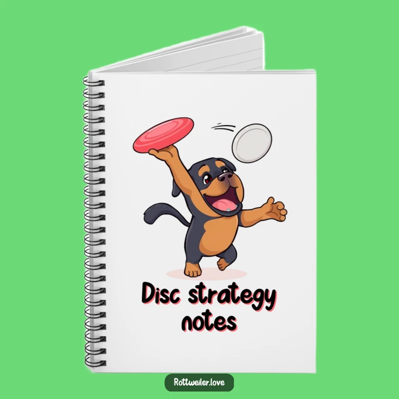 Funny Rottweiler Notebook: Disc Chase, Active Notes, Dog Lover Journal!
