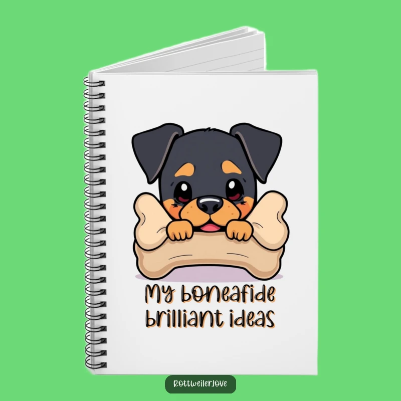 Funny Rottweiler Notebook: Dog Lover Gift Behind Bone